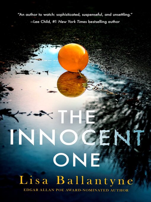 Title details for The Innocent One by Lisa Ballantyne - Available